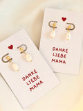 DANKE LIEBE MAMA - Perlen Ohrstecker